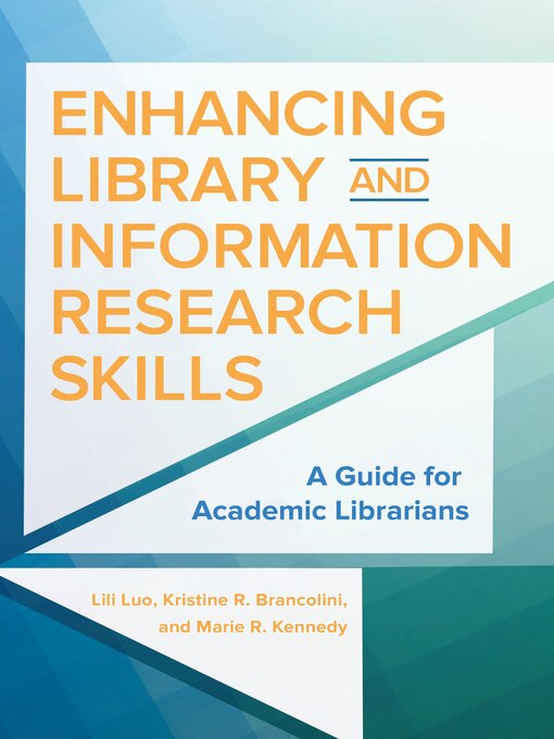 Title details for Enhancing Library and Information Research Skills by Lili Luo - Wait list